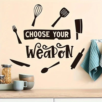 Choose Your Weapon - Beautiful Kitchen Wall Decal - Best For Home & Restaurant